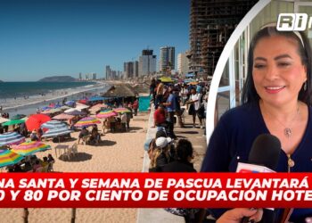 Semana Santa y Semana de Pascua levantará entre un 70 y 80 por ciento de ocupación hotelera