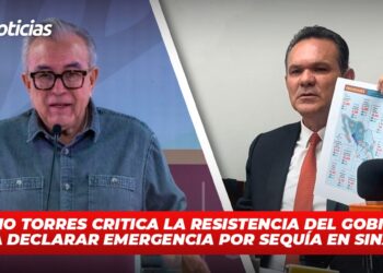 Sergio Torres critica la resistencia del gobierno para declarar emergencia por sequía en Sinaloa