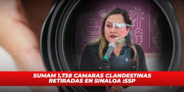 Suman 1,738 cámaras clandestinas retiradas en Sinaloa: SSP