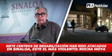 Siete centros de rehabilitación han sido atacados en Sinaloa, éste el más violento: Rocha Moya