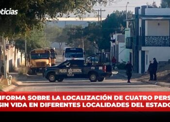 FGE Informa sobre la localización de cuatro personas sin vida en diferentes localidades