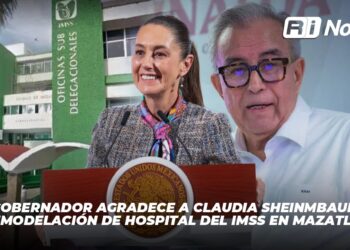 Gobernador agradece a Claudia Sheinmbaum remodelación de hospital del IMSS en Mazatlán