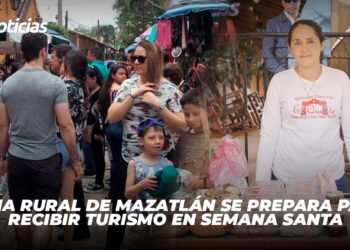 Zona rural de Mazatlán se prepara para recibir turismo en Semana Santa