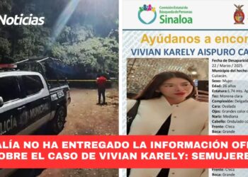 Fiscalía no ha entregado la información oficial, sobre el caso de Vivian Karely: Semujeres