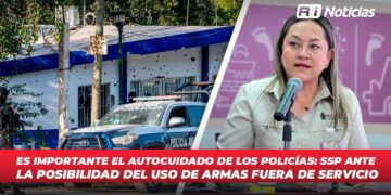 Es importante el autocuidado de los policías: SSP ante la posibilidad del uso de armas fuera de servicio