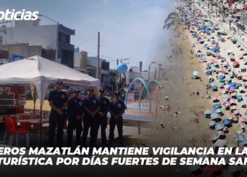 Bomberos Mazatlán mantiene vigilancia en la franja turística por días fuertes de Semana Santa