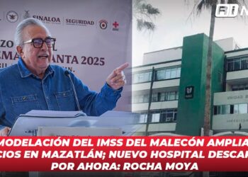 Remodelación del IMSS del malecón ampliará servicios en Mazatlán; nuevo hospital descartado por ahora: Rocha Moya