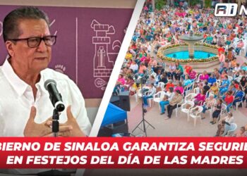 Gobierno de Sinaloa garantiza seguridad en festejos del Día de las Madres