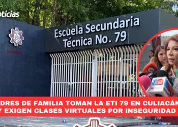 Padres de familia toman la ETI 79 en Culiacán y exigen clases virtuales por inseguridad
