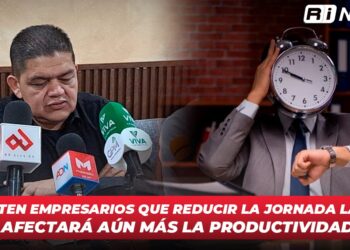 Advierten empresarios que reducir la jornada laboral afectará aún más la productividad