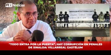 “Todo entra por la puerta”, hay corrupción en penales de Sinaloa: Villarreal Gastélum