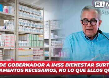 Pide Gobernador a IMSS Bienestar surtir medicamentos necesarios, no lo que ellos quieran