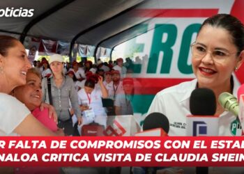 Por falta de compromisos con el estado, PRI Sinaloa critica visita de Claudia Sheinbaum