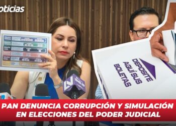 PAN denuncia corrupción y simulación en elecciones del poder judicial