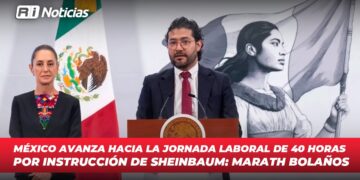 México avanza hacia la jornada laboral de 40 horas por instrucción de Sheinbaum: Marath Bolaños