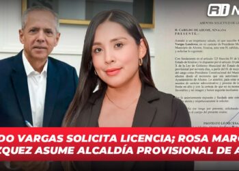 Gerardo Vargas solicita licencia ; Rosa Margarita Velázquez asume alcaldía provisional de Ahome