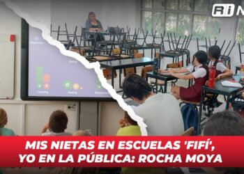 Mis nietas en escuelas ‘Fifi’, Yo en la pública: Rocha Moya