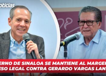 Gobierno de Sinaloa se mantiene al margen del proceso legal contra Gerardo Vargas Landeros