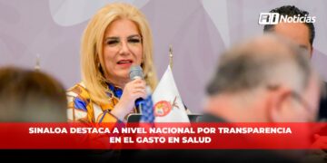 Sinaloa destaca a nivel nacional por transparencia en el gasto en salud