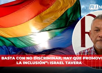“No basta con no discriminar, hay que promover la inclusión”: Israel Tavera