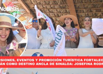 Inversiones, eventos y promoción turística fortalecen a Mazatlán como destino ancla de Sinaloa: Josefina Rodríguez