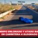 Hallan cuerpo enlonado y atado bajo puente en carretera a Eldorado