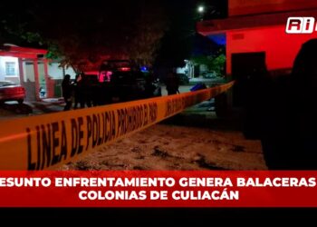 Presunto enfrentamiento genera balaceras en colonias de Culiacán