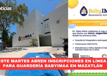 Este martes abren inscripciones en línea para Guardería BabyIMAA en Mazatlán