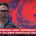 Sinaloa se prepara para temporada de lluvias y ciclones tropicales 2025