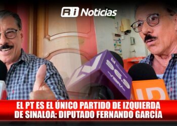 El PT es el único partido de izquierda de Sinaloa: Diputado Fernando García