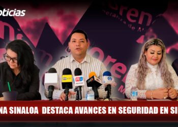 MORENA Sinaloa destaca avances en seguridad en Sinaloa