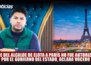 Viaje del alcalde de Elota a París no fue autorizado por el Gobierno del Estado, aclara vocero