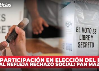 Poca participación en elección del Poder Judicial refleja rechazo social: PAN Mazatlán