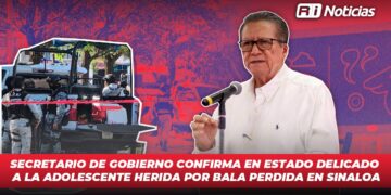 Secretario de Gobierno confirma en estado delicado a la adolescente herida por bala perdida en Sinaloa
