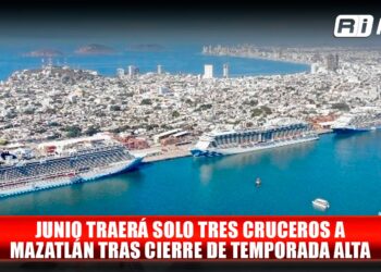 Junio traerá solo tres cruceros a Mazatlán tras cierre de temporada alta