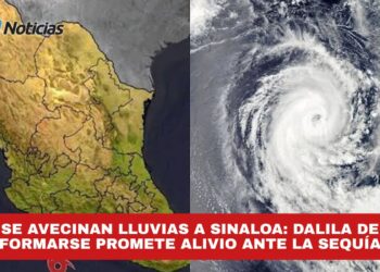 Se avecinan lluvias a Sinaloa: Dalila de formarse promete alivio ante la sequía