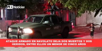 Ataque armado en Navolato deja dos muertos y dos heridos, entre ellos un menor de cinco años