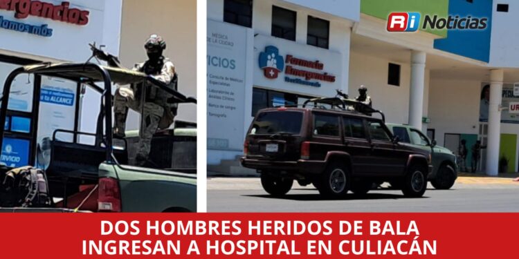 Dos hombres heridos de bala ingresan a hospital en Culiacán