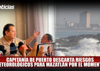 Capitanía de Puerto descarta riesgos meteorológicos para Mazatlán por el momento