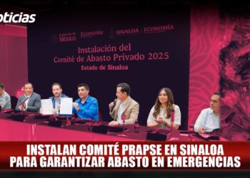 Instalan Comité PRAPSE en Sinaloa para garantizar abasto en emergencias