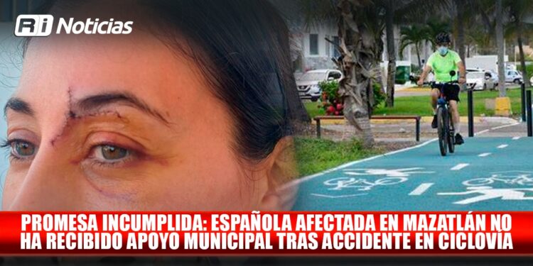 Promesa Incumplida: española afectada en Mazatlán no ha recibido apoyo municipal tras accidente en ciclovía